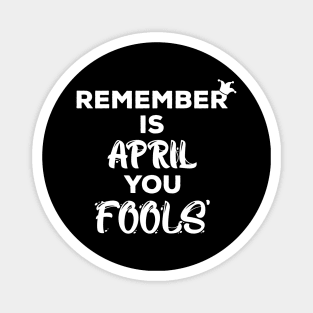 April Fools Day Magnet